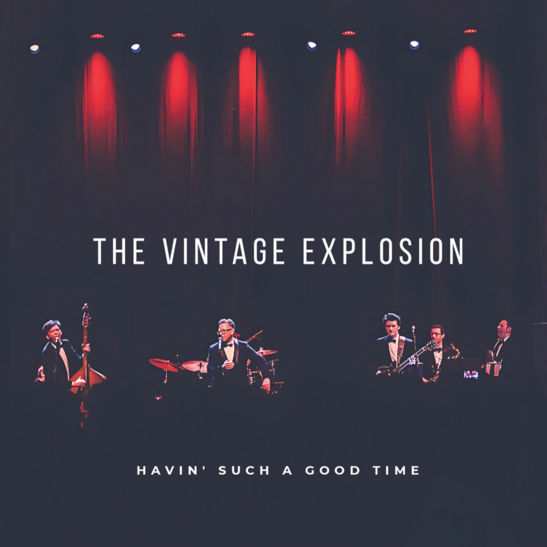 Havin' Such A Good Time - The Vintage Explosion - CD (signed)